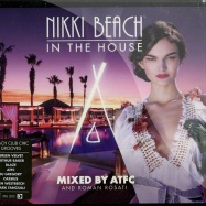 Front View : Various Artists (mixed by ATFC) - NIKKI BEACH IN THE HOUSE ( 2XCD) - Defected / nbith02cd