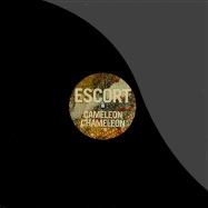 Front View : Escort - CAMELEON CHAMELEON - Escort Records / escrt007