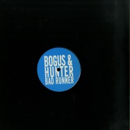 Front View : Bogus & Hunter - BAD RUNNER EP - 12Records / 12R15