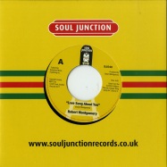 Front View : Robert Montgomery - LOVE SONG ABOUT YOU (7 INCH) - Soul Junction / SJ540