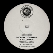 Front View : D-Operation Drop & Halcyonic - ORIGINAL LION - Lion Charge Records / LIONCHG023