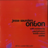 Front View : Jesse Saunders - ON & ON (PAUL JOHNSON, KRISTIN VELVET, CINTHIE MIXES) - Old Skool New Skool / ONNS 1