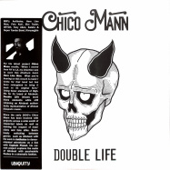 Front View : Chico Mann - DOUBLE LIFE (BLACK & WHITE HAZE COLORED VINYL) - Ubiquity / URLP396