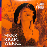 Front View : Sarah Connor - HERZ KRAFT WERKE (LTD COLOURED 3LP, signiert) - Polydor / 3588592