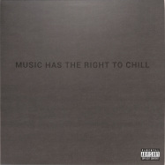 Front View : MHTRTC - MUSIC HAS THE RIGHT TO CHILL - SB Germany / SB001