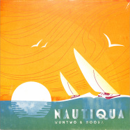 Front View : Wun Two X Boora - NAUTIQUA (LP) - VINDIG / VINDIG348