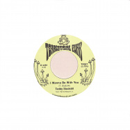 Front View : Teddy Studstill - I WANNA BE WITH YOU / THERE COMES A TIME (7 INCH) - Terrestrial Funk / TF007