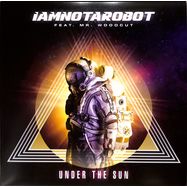 Front View : Iamnotarobot ft. Mr.Woodcut - UNDER THE SUN (CLEAR VINYL) - Blanco Y Negro / BYN017
