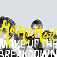 Front View : Hot Hot Heat - MAKE UP THE BREAKDOWN (YELLOW LP) - Sub Pop / 00155226