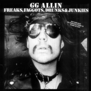 Front View :  GG Allin - FREAKS, FAGGOTS, DRUNKS AND JUNKIES (SHIT VINYL) (LP) - Aware One Records / 00155775