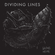 Front View : Dividing Lines - WAITING FOR LIFE (LP) - Plastic Bomb Records / 07763