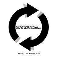 Front View : Synical - THIS WILL ALL HAPPEN AGAIN (WHITE) (2LP) - Cleopatra Records / 889466375019