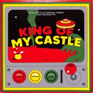 Front View : Bob Vito & 17 Digital Force ft. Riciclette - KING OF MY CASTLE (7 INCH) - 17studio / 17s005