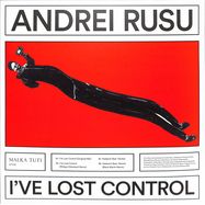 Front View : Andrei Rusu - I VE LOST CONTROL - Malka Tuti / MT0035