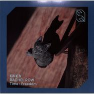 Front View : Kink & Rachel Row - TIME : FREEDOM - Sofia / SOF009