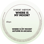 Front View : Sivert H?yem - WHERE IS MY MOON? (LP) - Warner Music International / 505419784386