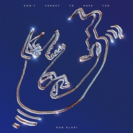 Front View : Don Glori - DON T FORGET TO HAVE FUN (LP) - Deepmatter / DM16