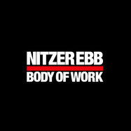 Front View : Nitzer Ebb - BODY OF WORK (4LP) - Mute / LMUTEL9