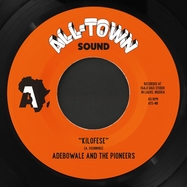 Front View : Adebowale And The Pioneers - KILOFESE / UNNECESSARY VISITOR (BAMIA REMIX) (7 INCH) - All-Town Sound / 00173016