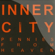 Front View : Inner City - PENNIES FROM HEAVEN - TRS16 / Slow To Speak