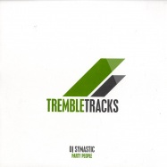 Front View : Dj Symastic - PARTY PEOPLE - Tremble Tracks / trem027