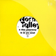 Front View : Norm Talley - THE JOURNEY / IN YO SOUL (10 inch) - Third Ear / 3eep-102