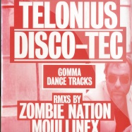 Front View : Telonius - DISCO-TEC REMIXES - Gomma Dance Tracks / gommadt005