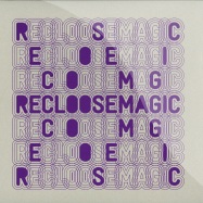 Front View : Recloose - MAGIC (INCL CARL CRAIG EDIT) - Rush Hour / RH038