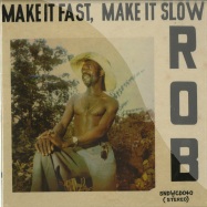 Front View : Rob - MAKE IT FAST, MAKE IT SLOW (CD) - Soundway Records / sndwcd040