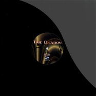 Front View : Various Artists - TIME DILATION - Soiree Records / SRT153