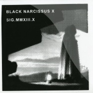Front View : Black Narcissus X - Black Narcissus X - SIG.MMXIII.X