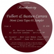 Front View : Fulbert & Bastien Carrara - MONT CENIS TAPES 01 SAMPLER - Rawthenticity / CITY06