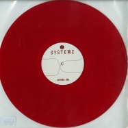Front View : System2 - 006 (COLOURED VINYL) - System2 / System2006