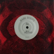 Front View : Babe Roots - BE STILL / RAWNESS (7 INCH) - Zam Zam / Zam Zam 059