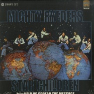 Front View : Mighty Ryders - STAR CHILDREN (7 INCH) - Dynamite Cuts / Dynam7006