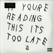 Front View : Drake - IF YOU RE READING THIS ITS TOO LATE (2LP) - Young Money / 4797345