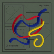 Front View : Sky Civilian - AT THE SEAMS - Atomnation / ATMV071