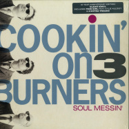 Front View : Cookin On 3 Burners - SOUL MESSIN - 10TH ANNIVERSARY (CLEAR LP) - Soul Messin Records / SMR0419LP