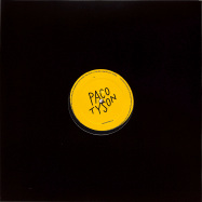 Front View : V/A (Antigone, Discord, Paul Ritch) - PACO TYSON EP 1 - Paco Tyson / PTR01