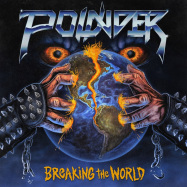 Front View : Pounder - BREAKING THE WORLD (LTD. BLUE/ORANGE VINYL) - Shadow Kingdom Records / SKR0178LP