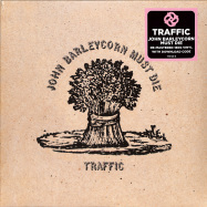 Front View : Traffic - JOHN BARLEYCORN MUST DIE (180G LP) - Island / 7751256