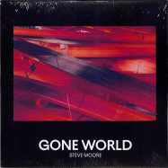 Front View : Steve Moore - GONE WORLD (2LP) - Pittsburg Tracks / PGHTRX-LP-06 / PGHTRXLP06