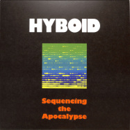 Front View : Hyboid - SEQUENCING THE APOCALYPSE (LP) - Astro Chicken / AC10