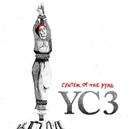 Front View : Center Of The Pyre - YC3 (LP) - Major Label / 07041