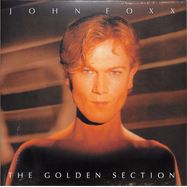 Front View : John Foxx - THE GOLDEN SECTION (CLEAR LP) - Metamatic Records / 00159723
