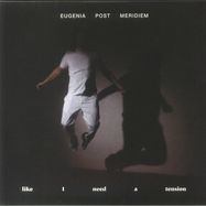 Front View : Eugenia Post Meridiem - LIKE I NEED A TENSION (LP) - Bronson Recordings / 00156559
