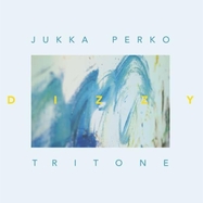 Front View : Jukka Perko Tritone - DIZZY (CD) - We Jazz / 05250582