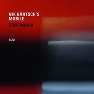 Front View : Nik Brtsch s Mobile - CONTINUUM (2LP) - ECM Records / 4764790