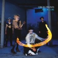 Front View : Virgin Prunes - ...IF I DIE, I DIE(2022 REMASTER) (CD) - BMG Rights Management / 409996403077