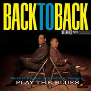 Front View : Duke Ellington & Johnny Hodges - BACK TO BACK (ACOUSTIC SOUNDS) (LP) - Verve / 6512449